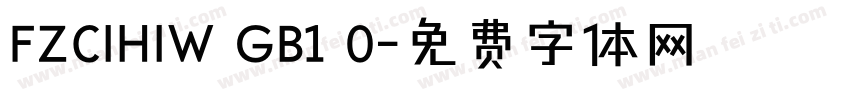 FZCIHIW GB1 0字体转换
